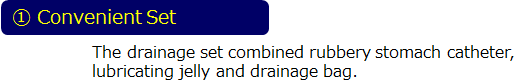 Stomach Drainage Set Feature1